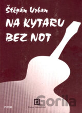 Na kytaru bez not