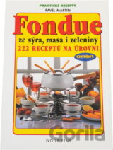 Fondue ze sýra, masa i zeleniny