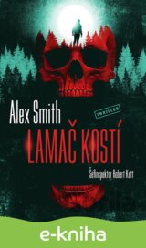 Lamač kostí