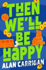 Then We'll Be Happy