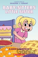 Karen's Surprise: A Graphic Novel