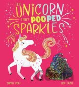 The Unicorn That Pooped Sparkles