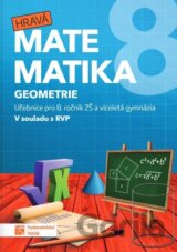 Hravá matematika 8 - Učebnice 2. díl (geometrie) RVP