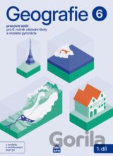 Geografie pro 6. ročník ZŠ – Pracovní sešit 1. díl