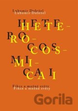 Heterocosmica I.