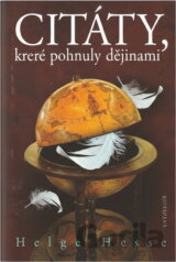 Citáty, které pohnuly dějinami