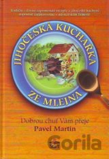 Jihočeská kuchařka ze mlejna