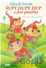 Šupy dupy dup a jiné písničky