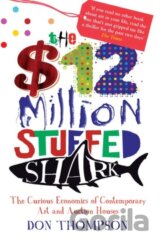 The $12 Million Stuffed Shark