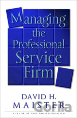 Managing the Professional Service Firm