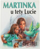 Martinka u tety Lucie