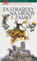 Za strašidly na hrady a zámky