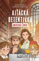 Ajťácká detektivka: Americká mise