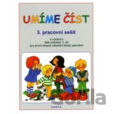 Umíme číst - 3. pracovní sešit k učebnici Náš slabikář, 2. díl pro první stupeň základní školy speciální