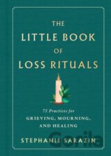 The Little Book of Loss Rituals
