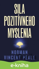 Sila pozitívneho myslenia