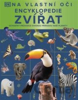 Na vlastní oči: Encyklopedie zvířat