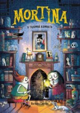 Mortina a tajomná komnata