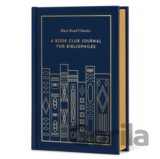 Must-Read Classics: A Book Club Journal for Bibliophiles