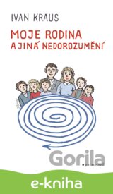 Moje rodina a jiná nedorozumění