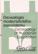 Genealógia modernistického esencializmu
