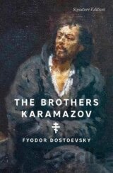 The Brothers Karamazov (Signature Editions)