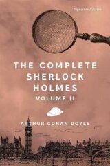 Complete Sherlock Holmes, Volume II
