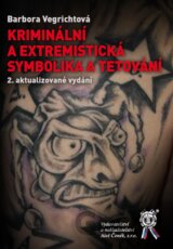 Kriminální a extremistická symbolika a tetování