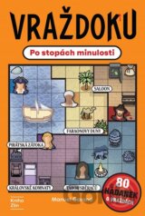 Vraždoku: Po stopách minulosti