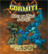 Gormiti Bitva na Pláni Astrégů [CZ]