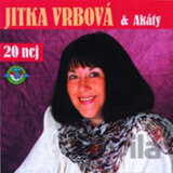 Jitka Vrbová a Akáty: 20 nej