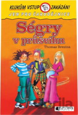 Ségry v průšvihu