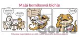Malá komiksová bichle - Průvodce (nejen) jídlem pro děti, rodiče a jednu tvrdohlavou agamu