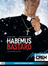 Modrá CREW 48 - Habemus bastard 1