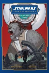 Star Wars Vrcholná Republika - Hranice rovnováhy: Precedens
