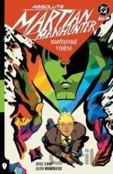 Absolute Martian Manhunter 1 - Marťanské vidění