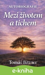 Mezi životem a tichem