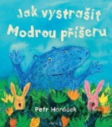 Jak vystrašit Modrou příšeru