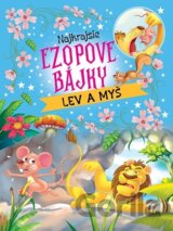 Najkrajšie ezopové bájky – lev a myš
