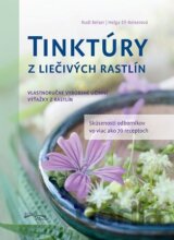 Tinktury z liecivych rastlín (2.vyd.)