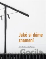 Jednou si dáme znamení