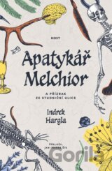 Apatykář Melchior a přízrak ze Studniční ulice