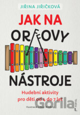 Jak na Orffovy nástroje