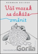 Váš mozek se dokáže změnit