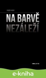 Na barvě nezáleží