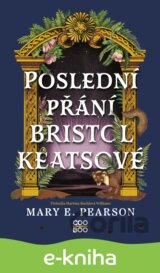 Poslední přání Bristol Keatsové