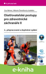 Ošetřovatelské postupy pro zdravotnické záchranáře II