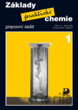 Základy praktické chemie 1 Pracovní sešit