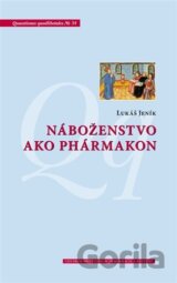 Náboženstvo ako phármakon