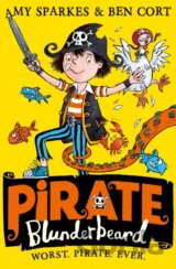 Pirate Blunderbeard: Worst. Pirate. Ever.